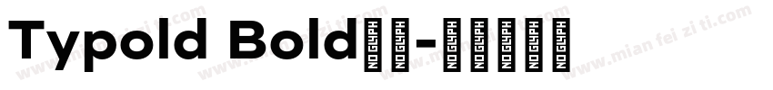 Typold Bold下载字体转换